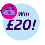 A blue circle with the text 'Win £20!' in purple, with two purple money notes in top left corner.